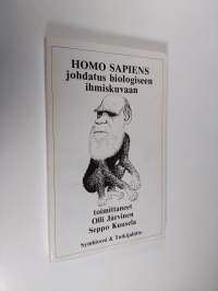 Homo sapiens : johdatus biologiseen ihmiskuvaan