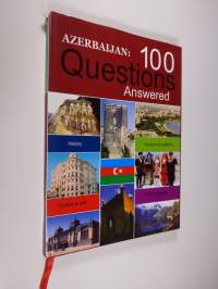 Azerbaijan - 100 Questions Answered