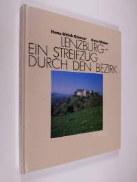 Lenzburg - ein Streifzug durch den Bezirk
