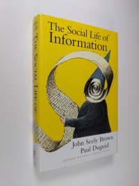 The Social Life of Information