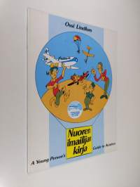 Nuoren ilmailijan kirja A young person&#039;s guide to aviation