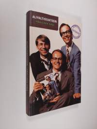 Alivaltiosihteeri : virallinen kirja : radiohupailun vuosikymmen 1990-1995