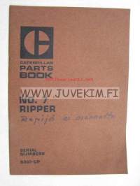 Caterpillar No. 7 Ripper parts book (serial numbers 83G1 -up) -repijä varaosaluettelo
