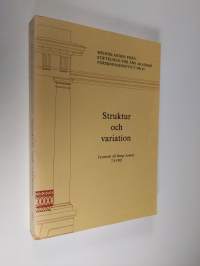 Struktur och variation - festskrift till Bengt Loman 7.8.1983
