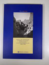 Vieraan katse : kansalliset vähemmistöt ja vieraat kulttuurit suomalaisten kuvataiteilijoiden silmin 1850-1945