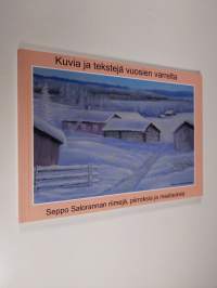 Kuvia ja tekstejä vuosien varrelta : Seppo Salorannan riimejä, piirroksia ja maalauksia