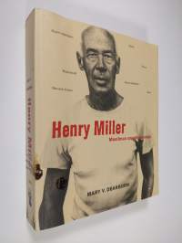Henry Miller : maailman onnellisin mies