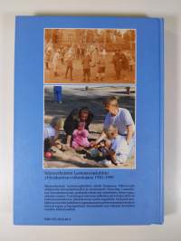 Terve lapsi - kansan huomen : Mannerheimin lastensuojeluliitto yhteiskunnan rakentajana 1920-1990