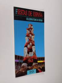 Fiestas de España = Celebrations in Spain