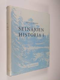 Seinäjoen historia 1 : Vuoteen 1931 eli kunnan jakautumiseen kauppalaksi ja maalaiskunnaksi
