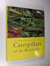 Colour Identification Guide to Caterpillars of the British Isles - (Macrolepidoptera.)