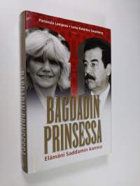 Bagdadin prinsessa : elämäni Saddamin kanssa