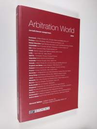 Arbitration world : jurisdictional comparison 2004