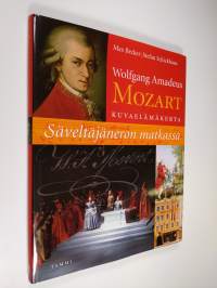 Wolfgang Amadeus Mozart : kuvaelämäkerta
