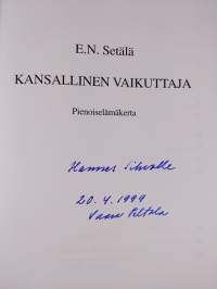 E. N. Setälä, kansallinen vaikuttaja : pienoiselämäkerta (tekijän omiste)