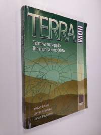 Terra nova : Toimiva maapallo ; Ihminen ja ympäristö