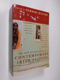 The new Picador book of contemporary Irish fiction - Contemporary Irish fiction