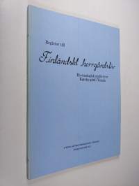 Register till Finländskt herrgårdsliv : en etnologisk studie över Karsby gård i Tenala ca 1800-1970