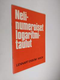 Nelinumeroiset logaritmitaulut : lyhennelmä Esko Rannan ja Lennart Ekbomin kirjasta Matematiikan taulukot