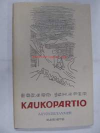Kaukopartio  (Kansipaperit)