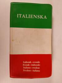 Italienska : italiensk-svenskt, svensk-italienskt : italiano-svedese, svedese-italiano