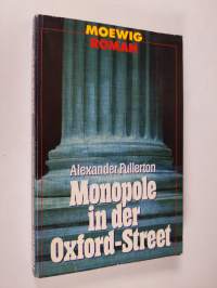 Monopole in der Oxford-Street