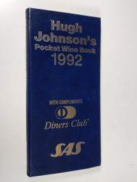 Hugh Johnson&#039;s Pocket Wine Book 1992
