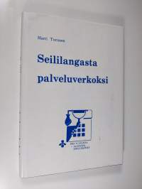 Seililangasta palveluverkoksi : Pohjanmaan puhelinosuuskunta 1914-1989 ja sen edeltäjät