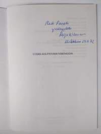 Uuden kulttuurin näköaloja : Rudolf Steiner ja antroposofinen liike kulttuurin rakentajana (signeerattu)