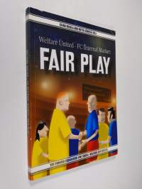 Welfare United - FC Internal Market: fair play