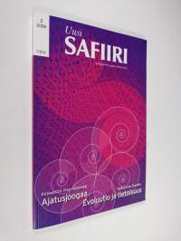 Uusi safiiri nro 2/2009 : integraalihenkisyyden aikakauskirja