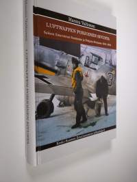 Luftwaffen pohjoinen sivusta : Saksan ilmavoimat Suomessa ja Pohjois-Norjassa 1941-1944