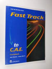 Fast track to C.A.E. : for the revised exam. Coursebook