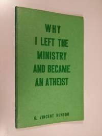 Why i left the ministry and became an atheist