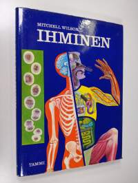 Ihminen : kirja ihmisruumiista ja sen toiminnasta
