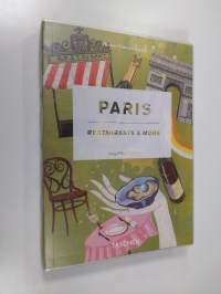 Paris : Restaurants &amp; more