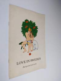 Love in Sweden : background and reality