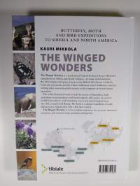 The winged wonders : butterfly, moth and bird expeditions to Siberia and North America (ERINOMAINEN)