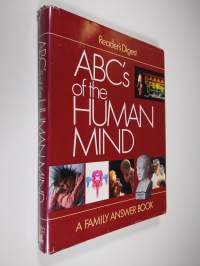 ABC&#039;s of the Human Mind - A Family Answer Book