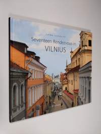 Seventeen Rendezvous in Vilnius