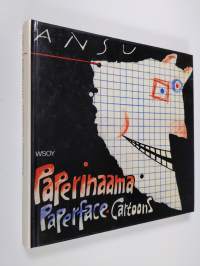 Paperinaama = Paperface : cartoons