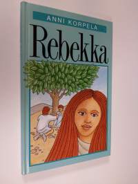 Rebekka (ERINOMAINEN)
