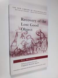 Recovery of the lost good object