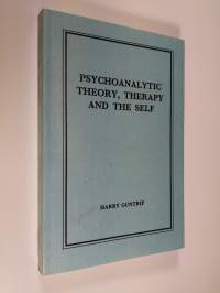 Psychoanalytic theory, therapy and the self