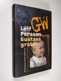 Gustavs grabb : berättelsen om min klassresa (ERINOMAINEN)