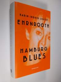 Hamburg blues (UUDENVEROINEN)
