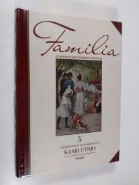 Familia 5 : eurooppalaisen perheen historia, Lapsen vuosisata : 1800-luku