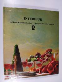 Interieur : Le Monde de Gunther Lambert = The World of Gunther Lambert