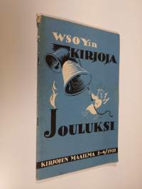 WSOY:n kirjoja jouluksi : Kirjojen maailma 3-4/1937