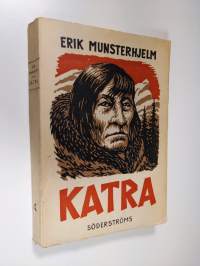 Katra - Den store indianhövdingen